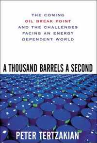 A Thousand Barrels a Second