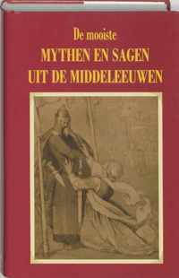 De Mooiste Mythen En Sagen Uit De Middeleeuwen