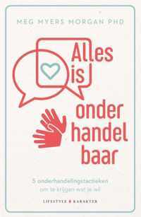 Alles is onderhandelbaar