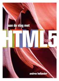 Aan de slag met HTML 5