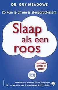 Slaap als een roos