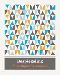 Bespiegeling Kunst Algemeen tekstboek havo/vwo bovenbouw