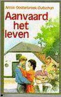 Aanvaard het leven