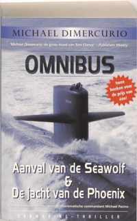 Aanval van de Seawolf & De jacht van de Phoenix omnibus