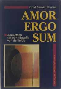 Amor ergo sum