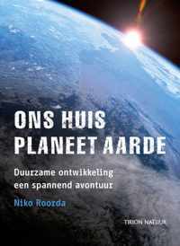 Ons Huis, Planeet Aarde