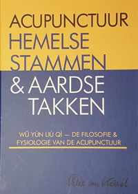 Acupunctuur hemelse stammen & aardse takken - Hardcover (9789079212170)