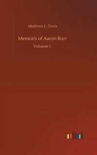 Memoirs of Aaron Burr