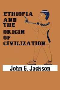 Ethiopia and the Origin of Civilization