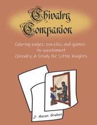 Chivalry Companion: Activity Book to supplement Chivalry