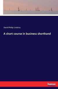 A short course in business shorthand