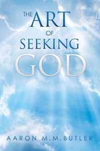 The Art of Seeking God