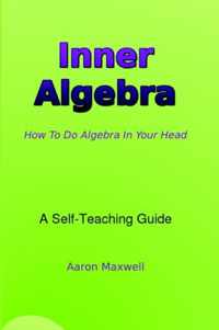 Inner Algebra