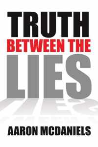 Truth Between the Lies