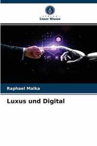 Luxus und Digital