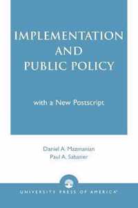 Implementation and Public Policy