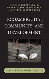 Ecoambiguity, Community, and Development