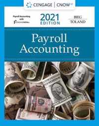 Payroll Accounting 2021 (with Cengagenowv2, 1 Term Printed Access Card)