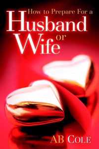 How to Prepare For a Husband or Wife