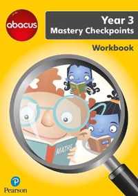 Abacus Mastery Checkpoints Workbook Year 3 / P4