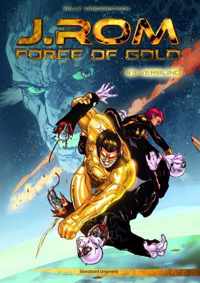 J. ROM, Force of Gold 3 - Verblind