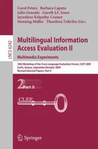 Multilingual Information Access Evaluation II Multimedia Experiments