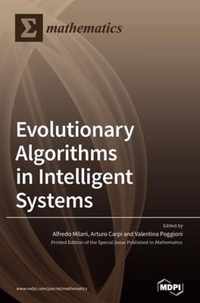 Evolutionary Algorithms in Intelligent Systems