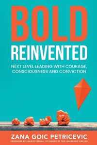 Bold Reinvented