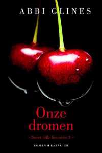 Sweet Little Lies 3 -   Onze dromen