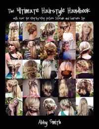 The Ultimate Hairstyle Handbook