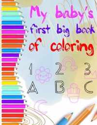 my baby's first big coloring book 123 abc