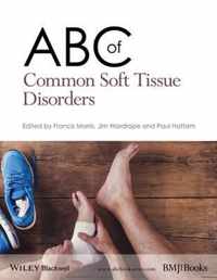 ABC of Common Soft Tissue Disorders