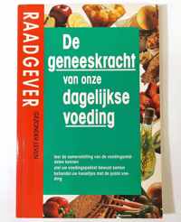 Geneeskracht van onze dagelijkse voeding - samenstelling voedingsmid.