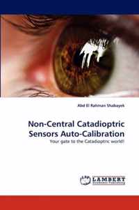 Non-Central Catadioptric Sensors Auto-Calibration