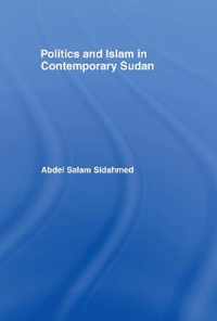 Politics and Islam in Contemporary Sudan