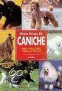 Manual practico del caniche/ Guide to Owning a Poodle