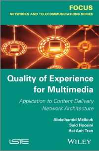 Quality-Of-Experience For Multimedia