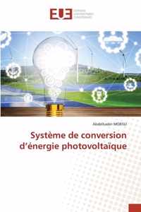 Systeme de conversion d'energie photovoltaique