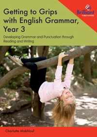 Getting to Grips with English Grammar, Year 3