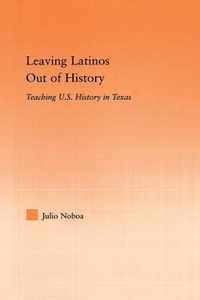 Leaving Latinos Out of History