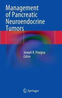 Management of Pancreatic Neuroendocrine Tumors