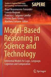 Model-Based Reasoning in Science and Technology