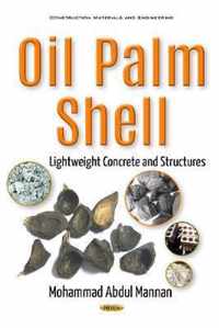 Oil Palm Shell