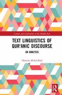 Text Linguistics of Qur'anic Discourse