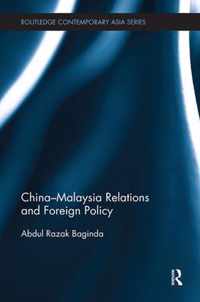 China-Malaysia Relations and Foreign Policy