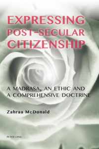 Expressing Post-Secular Citizenship