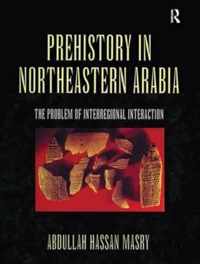 Prehistory in Northeastern Arabia