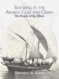 Seafaring in the Arabian Gulf and Oman