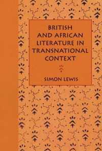 British And African Literature In Transnational Context