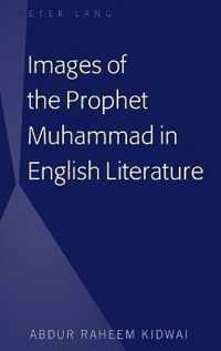 Images of the Prophet Muhammad in English Literature